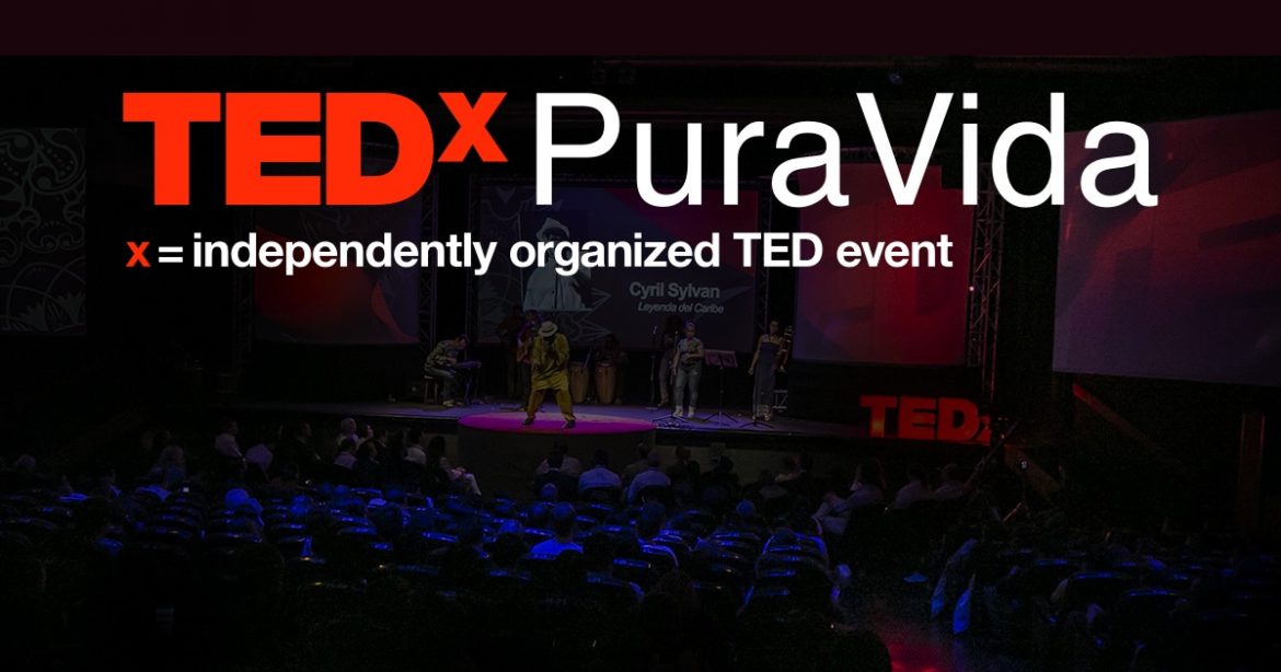 TEDxPuraVida 2018 in Costa Rica Starts Thursday