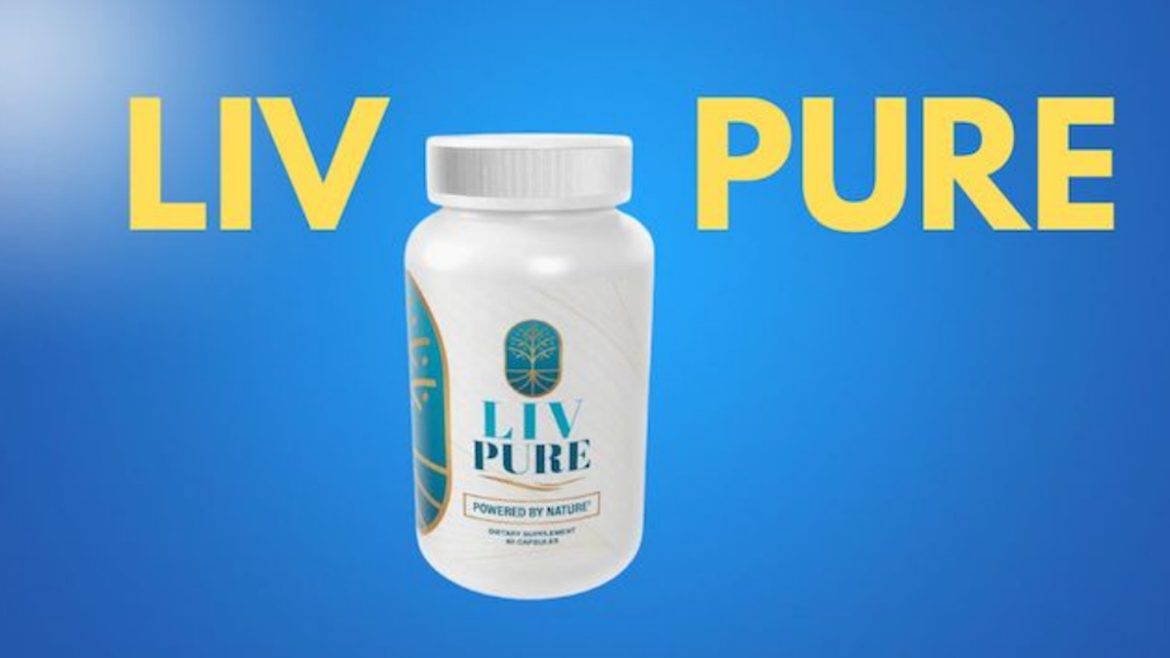 Liv Pure Reviews (Weight Loss & Liver Health Supplement): A Comprehensive Break Down with Pros & Cons